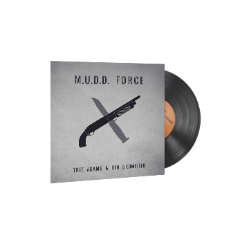 Music Kit | Tree Adams and Ben Bromfield, M.U.D.D. FORCE